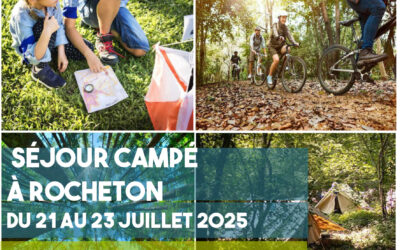 Séjour campé à Rocheton du 21 au 23 juillet avec l’accueil de loisirs de Juziers