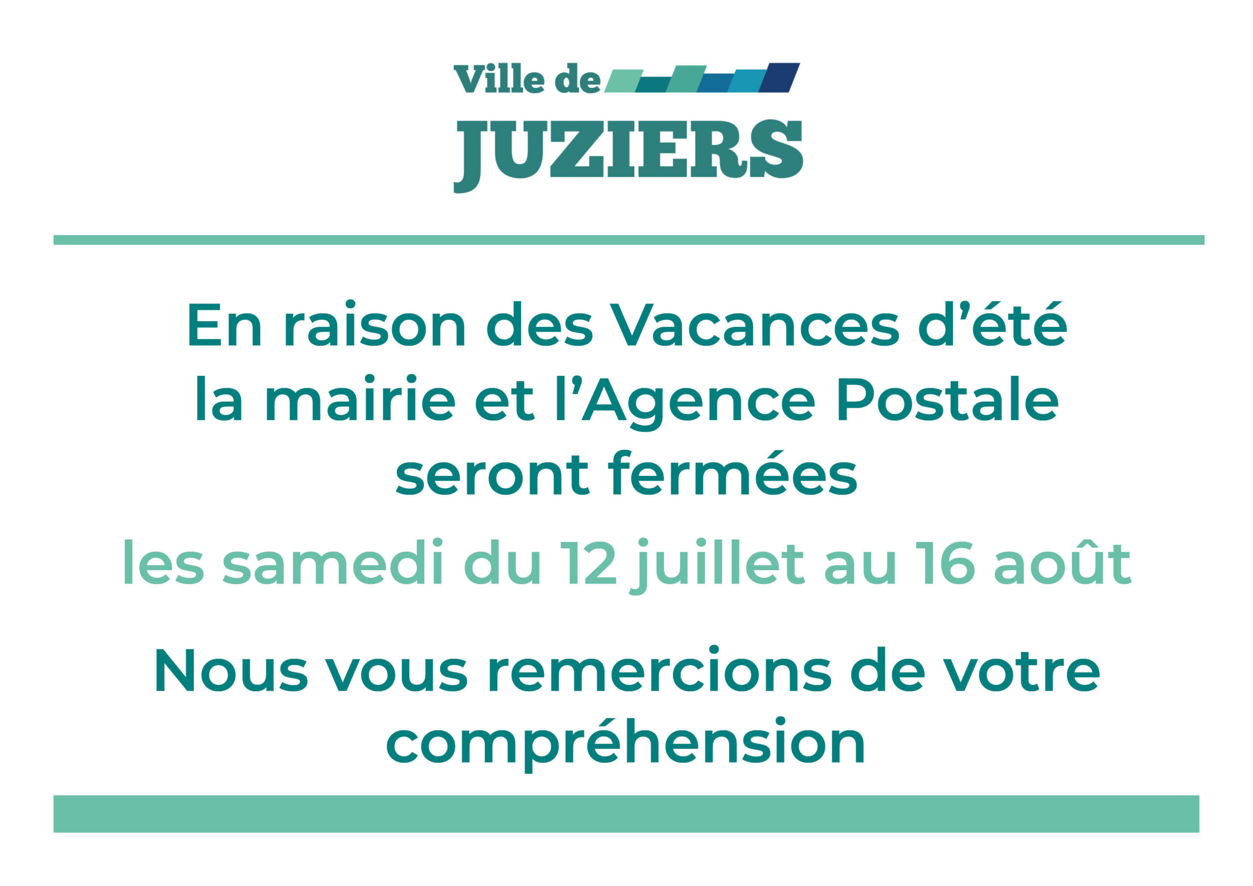 Fermeture d'été de la mairie et de l'Agence Postale